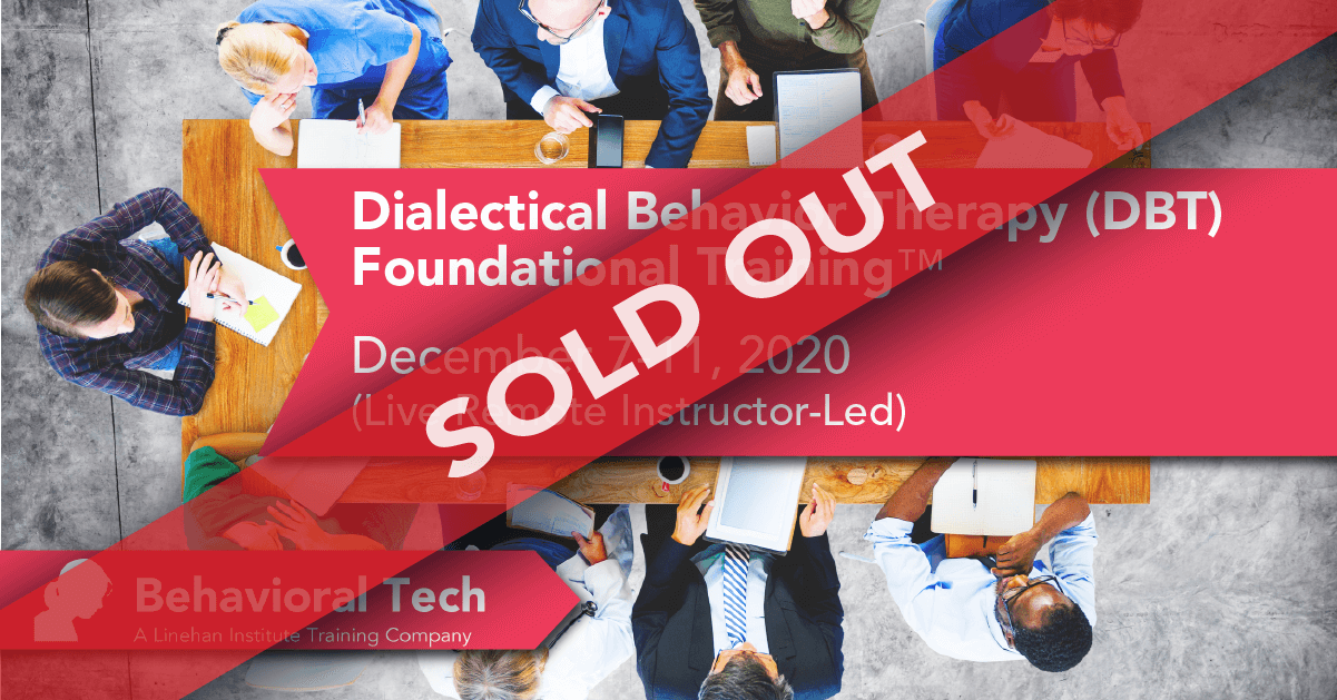 Behavioral Tech Institute - The World's Foremost Linehan-trained DBT Professionals
