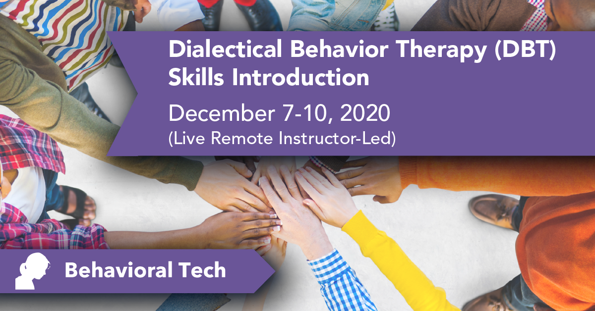 Behavioral Tech Institute - The World's Foremost Linehan-trained DBT Professionals