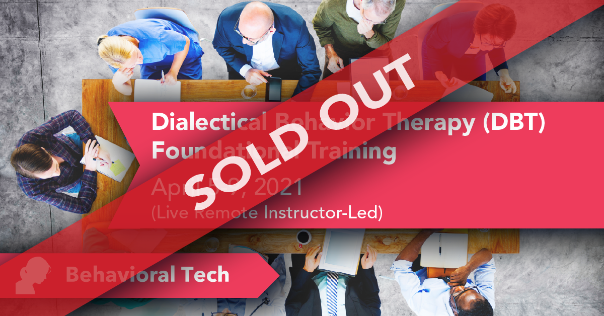 Behavioral Tech Institute - The World's Foremost Linehan-trained DBT Professionals