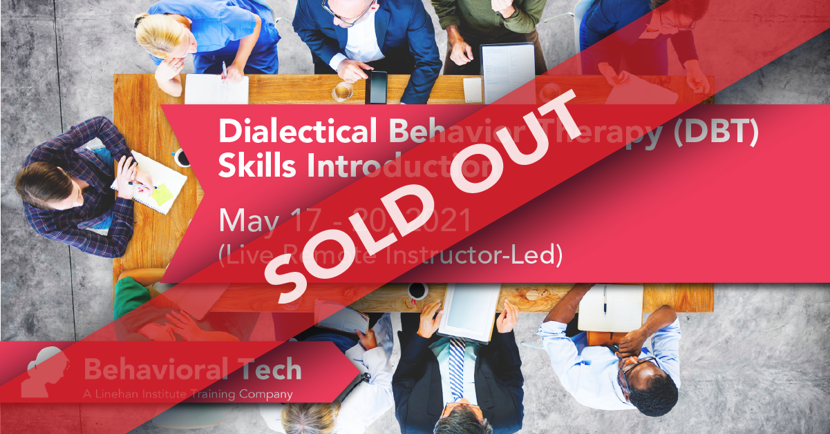 Behavioral Tech Institute - The World's Foremost Linehan-trained DBT Professionals
