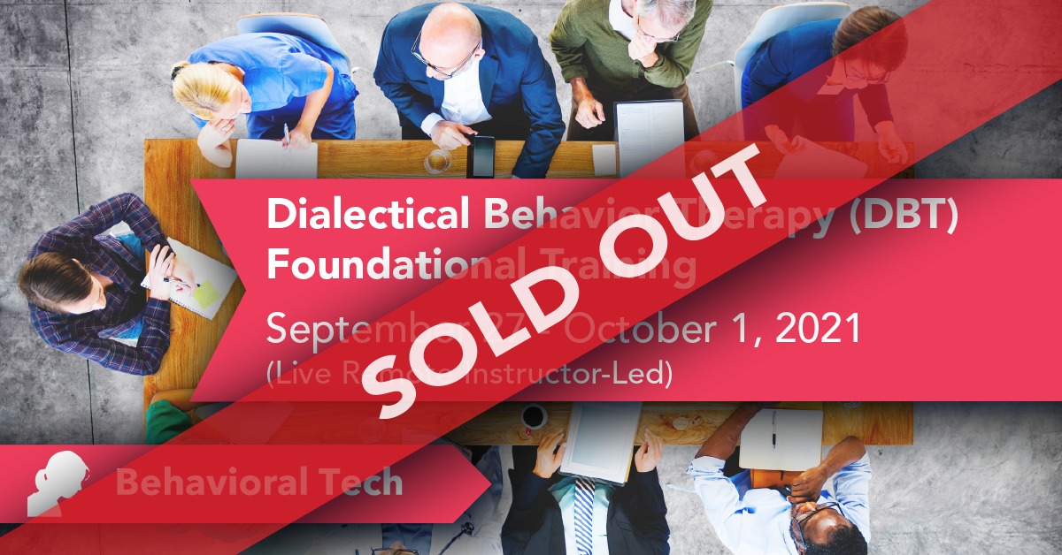 Behavioral Tech Institute - The World's Foremost Linehan-trained DBT Professionals