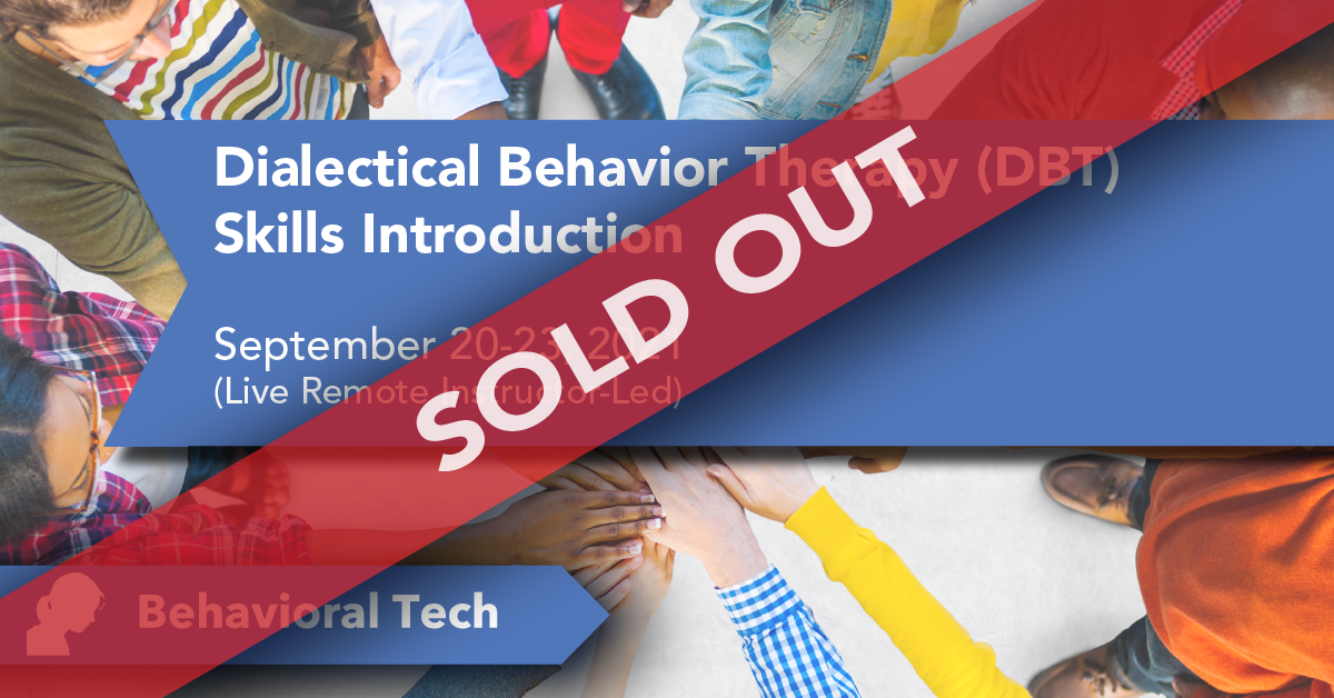 Behavioral Tech Institute - The World's Foremost Linehan-trained DBT Professionals