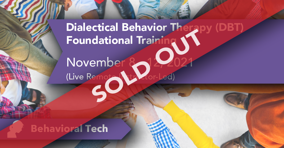 Behavioral Tech Institute - The World's Foremost Linehan-trained DBT Professionals