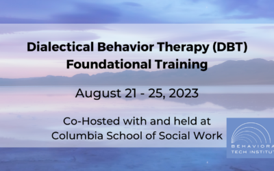 Dialectical Behavior Therapy Foundational Training