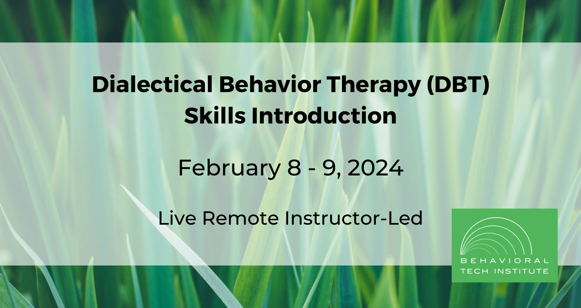 Behavioral Tech Institute - The World's Foremost Linehan-trained DBT Professionals